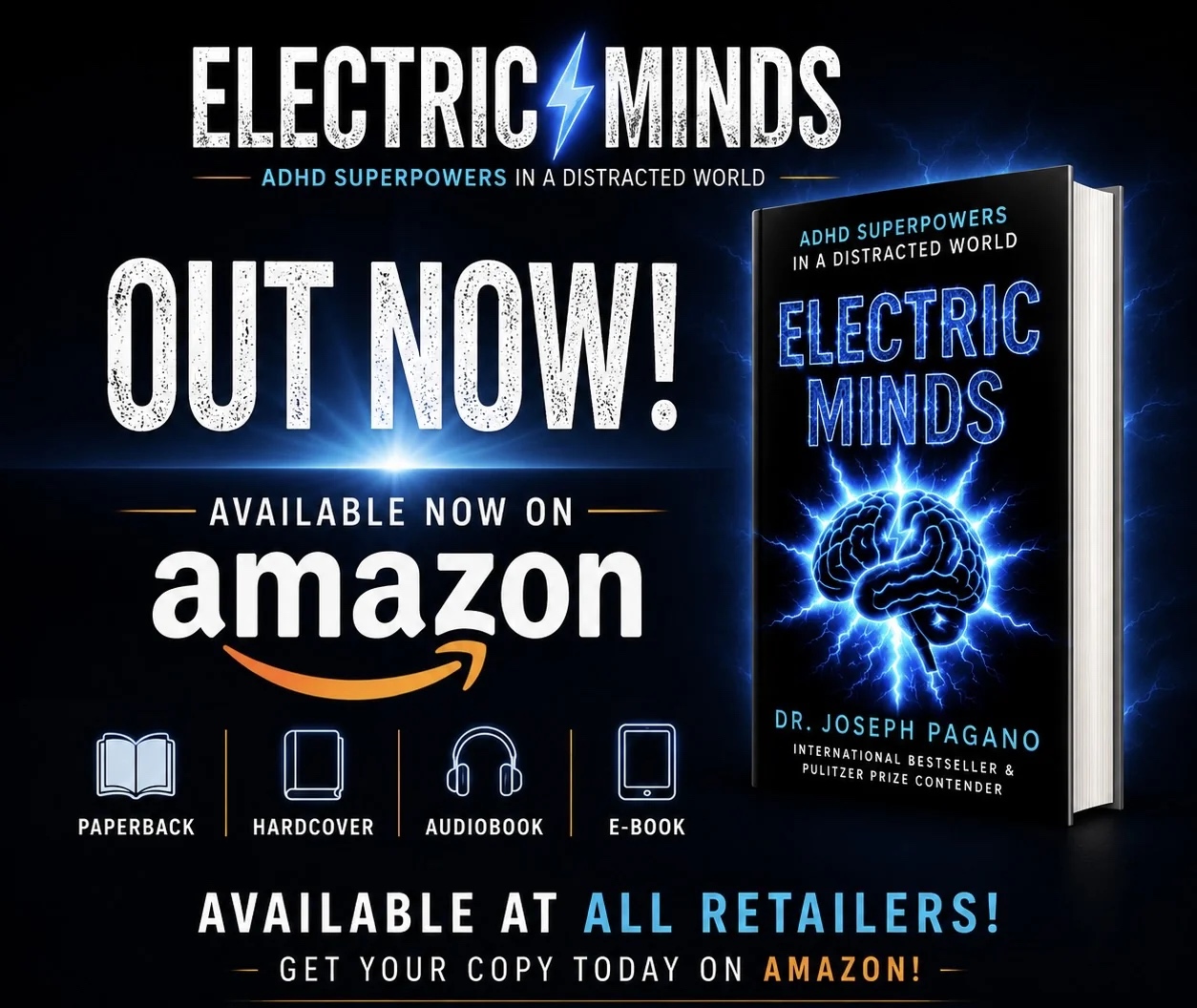 Electric Minds by Dr. Joseph Pagano, available in paperback, hardcover, audiobook, and e-book formats